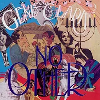GENE CLARK - No Other LP