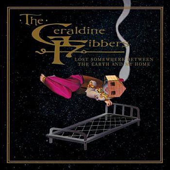 GERALDINE FIBBERS - Lost Somewhere Between The Earth And My Home 2LP