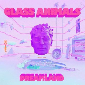 GLASS ANIMALS - Dreamland LP