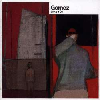 GOMEZ - Bring It On LP