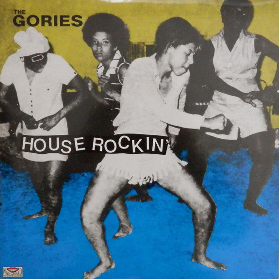 GORIES - House Rockin' LP