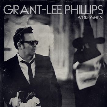 GRANT-LEE PHILLIPS - Widdershins LP