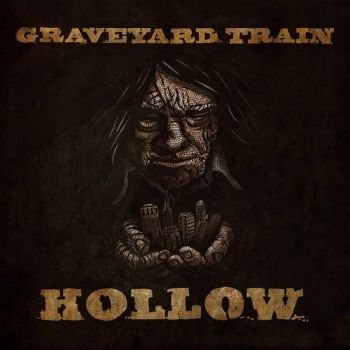 GRAVEYARD TRAIN - Hollow LP (colour vinyl)