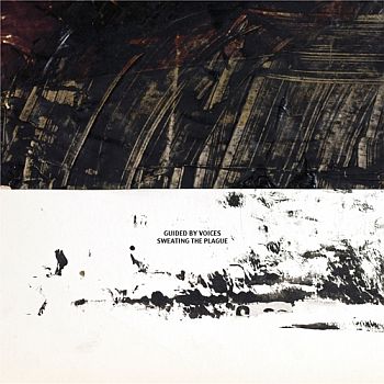 GUIDED BY VOICES - Sweating The Plague LP