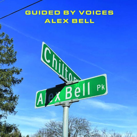 GUIDED BY VOICES - Alex Bell 7"