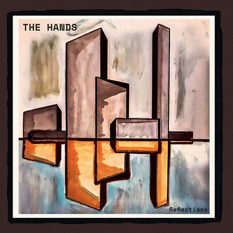 HANDS - Reflections LP