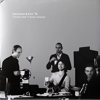 HARMONIA and ENO '76 - Tracks And Traces 2LP