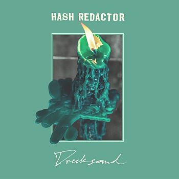 HASH REDACTOR - Drecksound LP