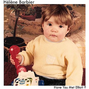 HELENE BARBIER - Have You Met Elliott? LP