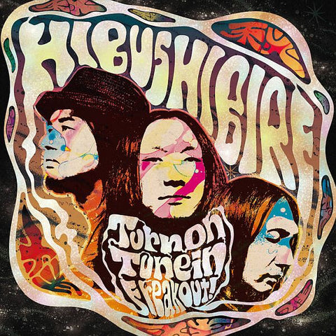 HIBUSHIBRE - Turn On, Tune In, Freak Out! LP (colour vinyl)