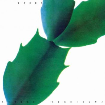 HIROSHI YOSHIMURA - Green LP