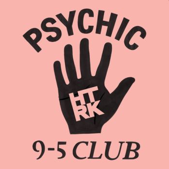 HTRK - Psychic 9-5 Club LP (colour vinyl)