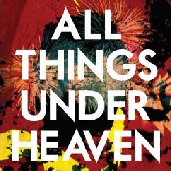 ICARUS LINE - All Things Under Heaven LP