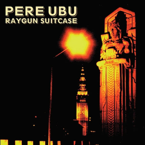 PERE UBU - Raygun Suitcase LP (RSD 2023)