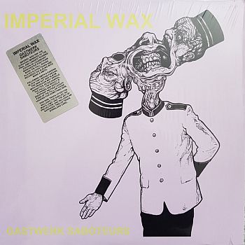 IMPERIAL WAX - Gastwerk Saboteurs LP