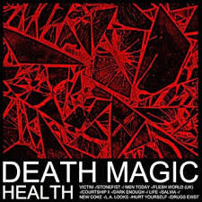 HEALTH - Death Magic LP