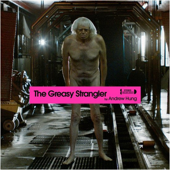 GREASY STRANGLER OST by Andrew Hung LP