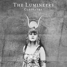 LUMINEERS - Cleopatra LP