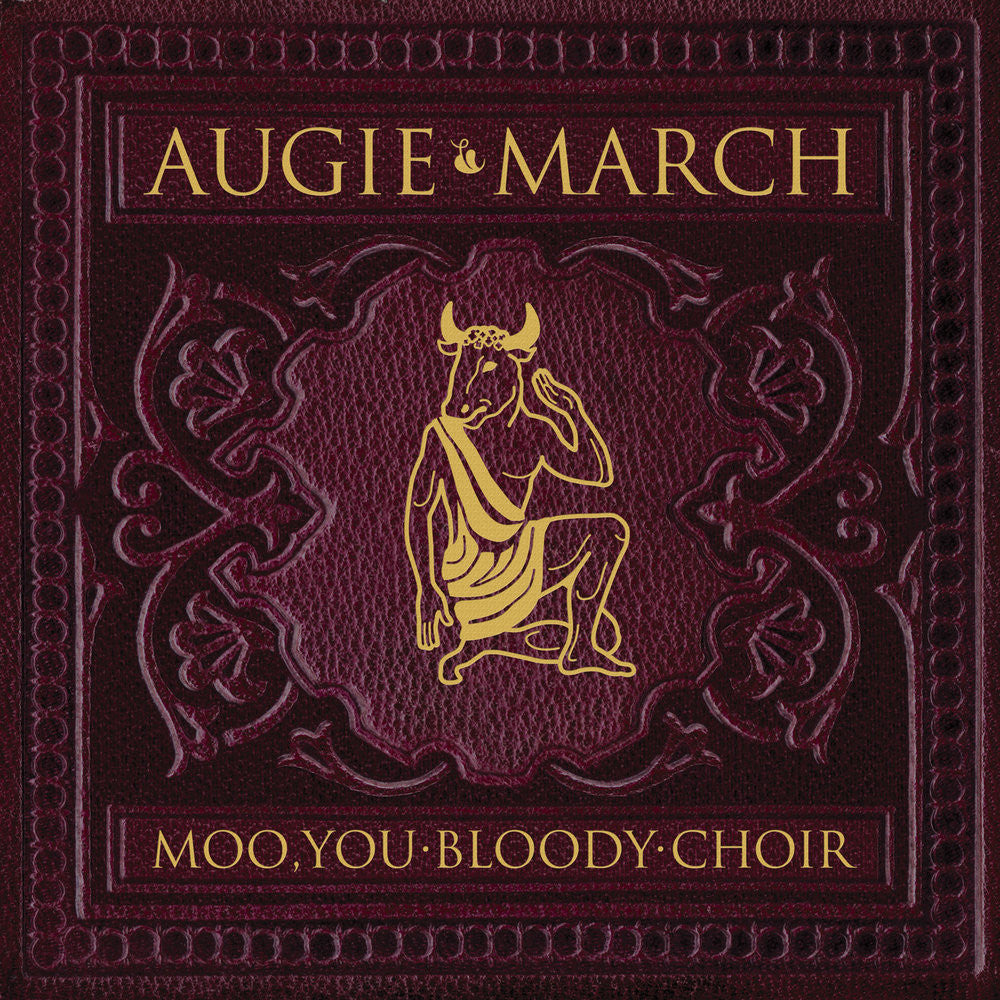 AUGIE MARCH - Moo, You Bloody Choir 2LP