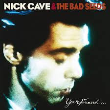 NICK CAVE & THE BAD SEEDS - Your Funeral... My Trial 2LP