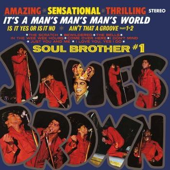 JAMES BROWN - It's A Man's Man's World: Soul Brother #1 LP