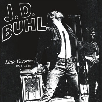 J.D. BUHL - Little Victories 1978-85 LP
