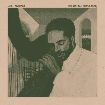 JEFF MAJORS - For Us All (Yoka Boka) LP