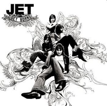 JET - Get Born LP