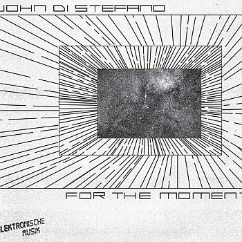 JOHN DI STEFANO - For The Moment LP