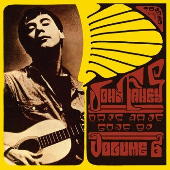 JOHN FAHEY - Volume 6: Days Have Gone By LP