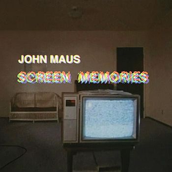 JOHN MAUS - Screen Memories LP (colour vinyl)