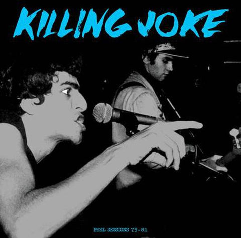 KILLING JOKE - Peel Sessions 79-81 LP