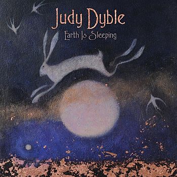 JUDY DYBLE - Earth Is Sleeping LP