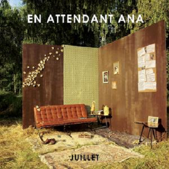 EN ATTENDANT ANA - Juillet LP