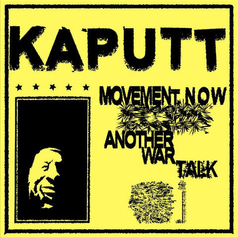 KAPUTT - Movement Now 7"