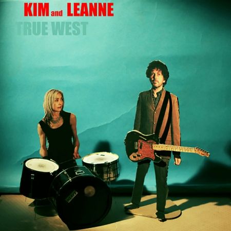 KIM AND LEANNE - True West LP