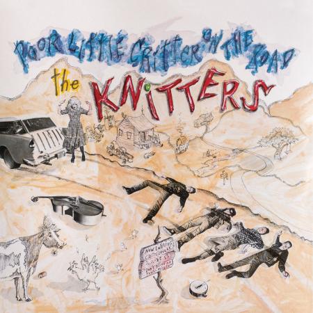 KNITTERS - Poor Little Critter On The Road LP