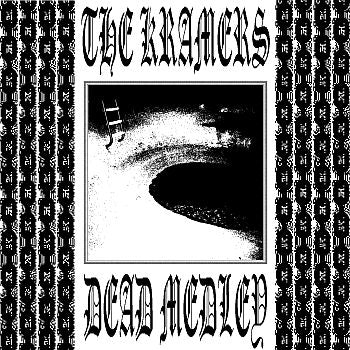 ** FLASH SALE ** KRAMERS - Dead Medley 12"