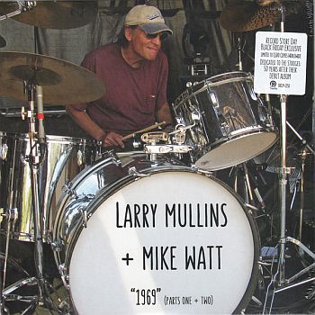 LARRY MULLINS + Mike Watt - 1969 (Parts I and II): A Tribute To Scott Asheton 7" (RSD BF2019)
