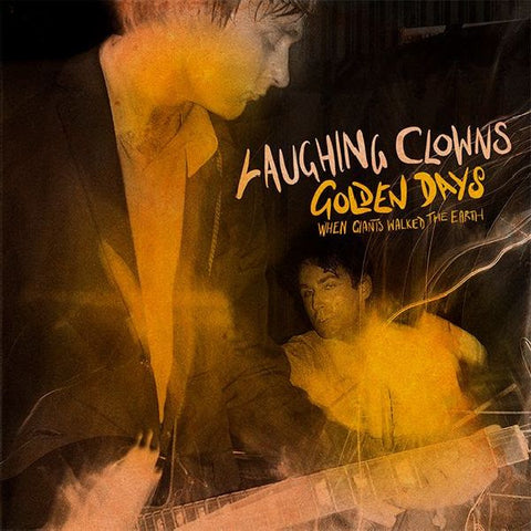 LAUGHING CLOWNS - Golden Days - When Giants Walked The Earth LP