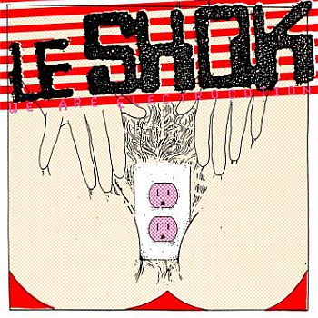 LE SHOK - We Are Electrocution LP (colour vinyl)