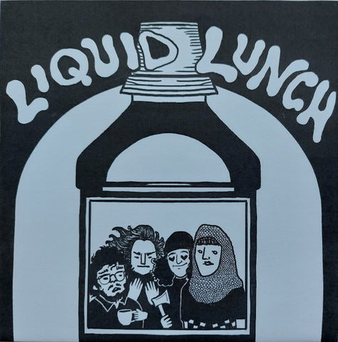 LIQUID LUNCH - Come Again 7"EP