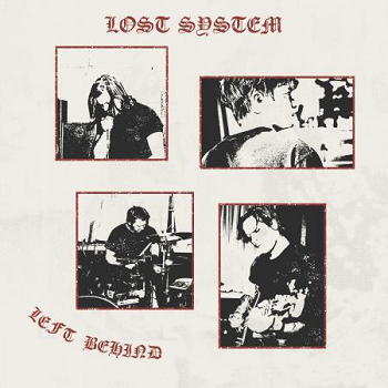 LOST SYSTEM - Left Behind LP