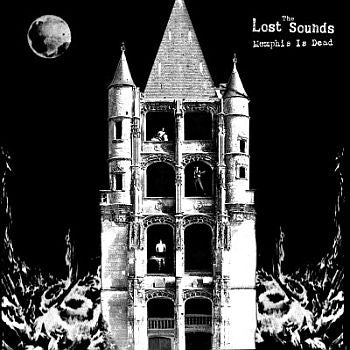 LOST SOUNDS - Memphis Is Dead LP