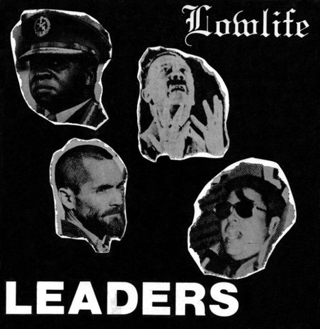 LOWLIFE - Leaders 7" EP