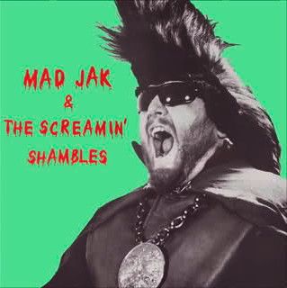 ** FLASH SALE ** MAD JAK AND THE SCREAMIN' SHAMBLES - s/t LP