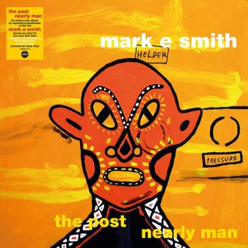MARK E. SMITH - The Post Nearly Man LP (colour vinyl)