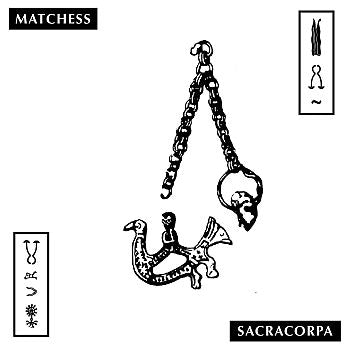 MATCHESS - Sacracorpa LP