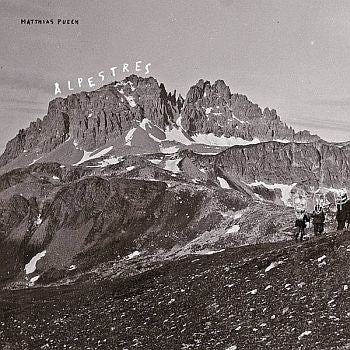 MATTHIAS PUECH - Alpestres LP