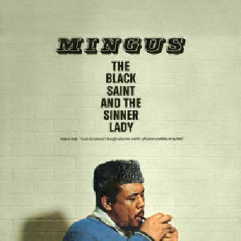 CHARLES MINGUS - The Black Saint and The Sinner Lady LP